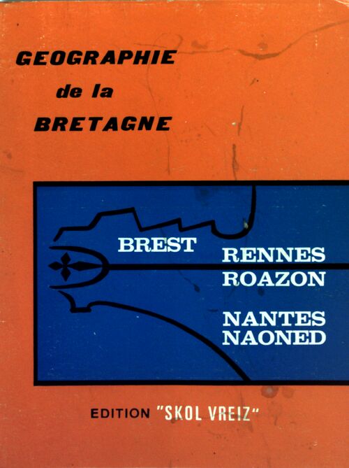 Géographie de la Bretagne - Collectif - Livre