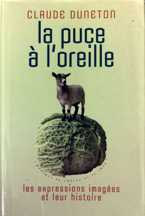 La puce à l'oreille - Claude Duneton - Livre