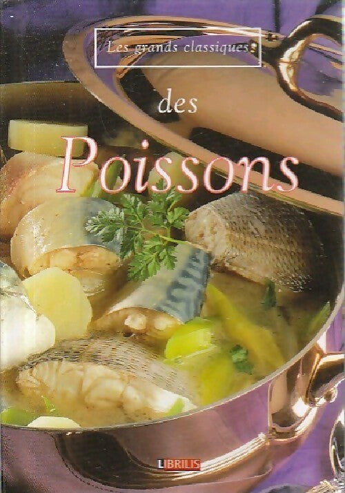 Les grands classiques des poissons - Inconnu - Livre