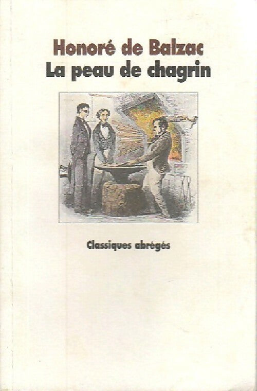 La peau de chagrin - Honoré De Balzac - Livre