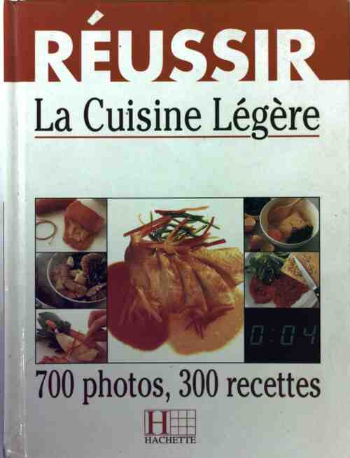 Réussir la cuisine légère - Z Sandmann - Livre