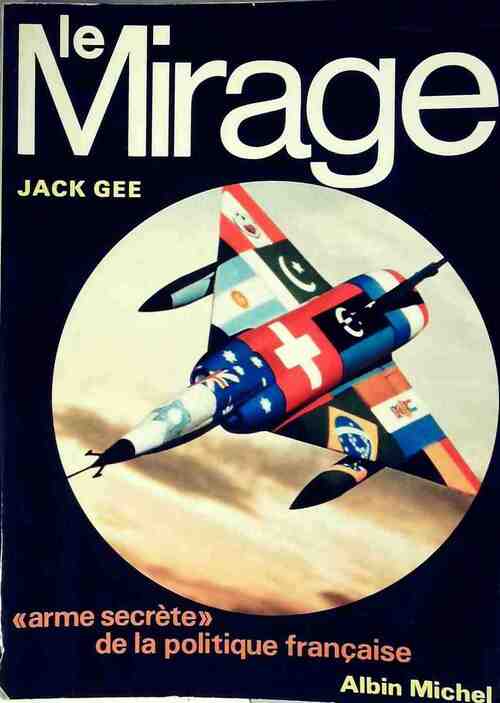 Le mirage - Jack Gee - Livre