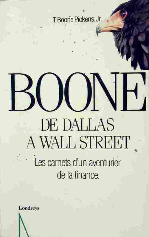 Boone - T. Boone Pickens - Livre