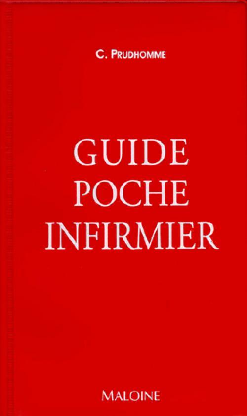 Guide poche infirmier - Christophe Prudhomme - Livre