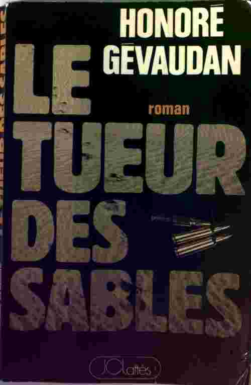 Le tueur des sables - Honoré Gévaudan - Livre