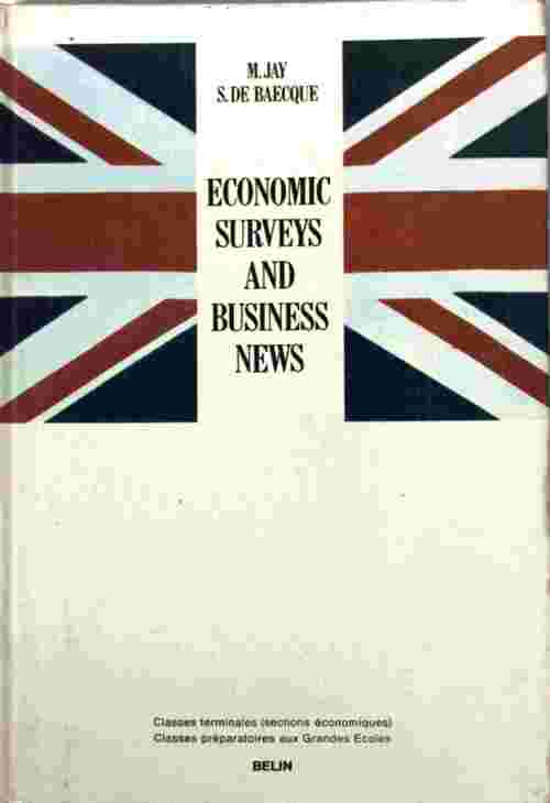 Economic surveys and business news - M. Jay - Livre