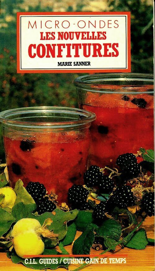 Micro-ondes. Les nouvelles confitures - Marie Sanner - Livre