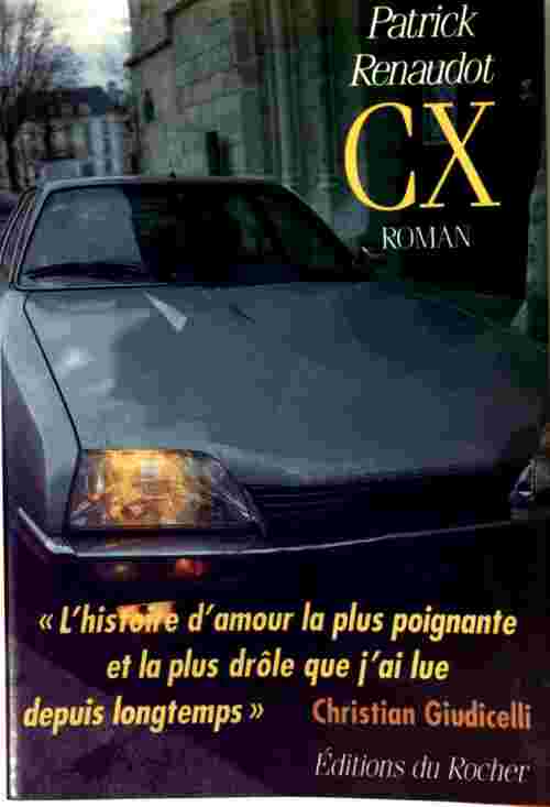 CX - Patrick Renaudot - Livre