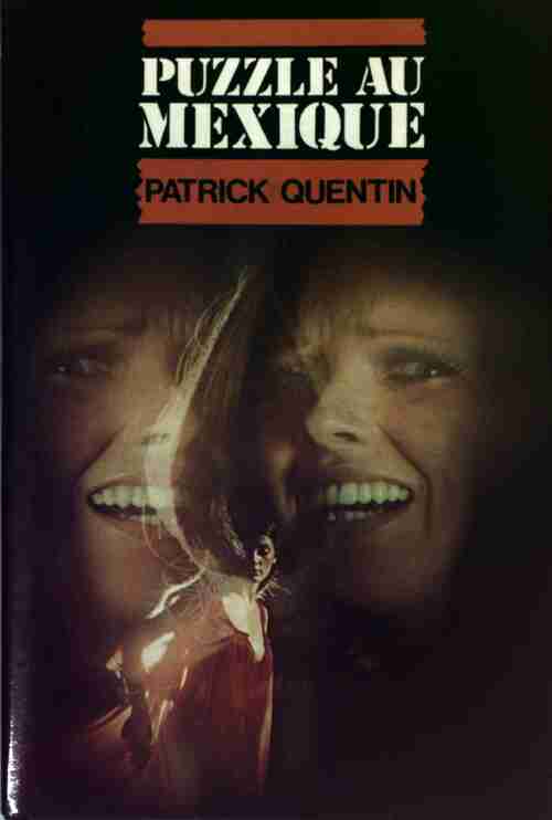 Puzzle au Mexique - Patrick Quentin - Livre