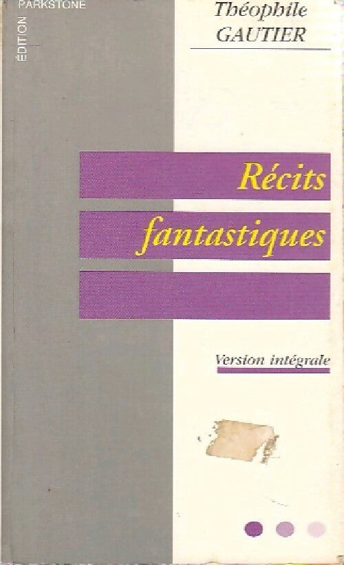 Récits fantastiques - Théophile Gautier - Livre