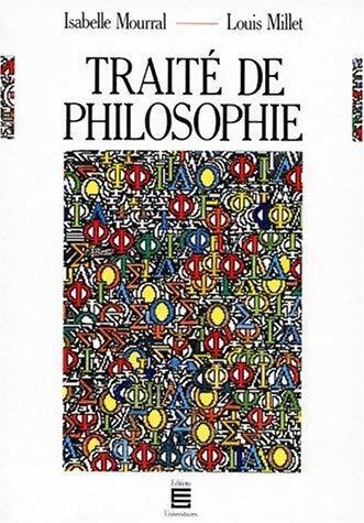 Traité de philosophie - Isabelle Mourral - Livre