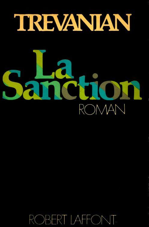 La sanction - Trevanian - Livre