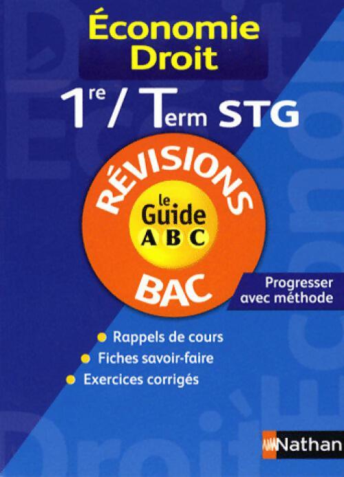 Economie-Droit Terminales STG - Collectif - Livre