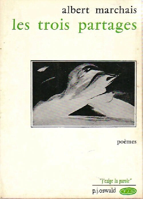 Les trois partages - Albert Marchais - Livre