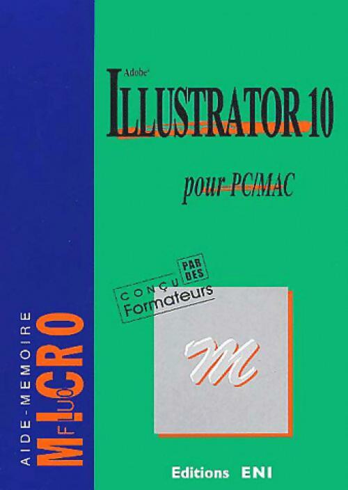 Illustrator 10 pour PC/Mac - Inconnu - Livre
