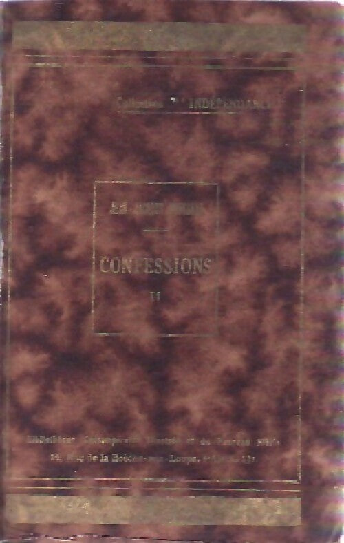 Les confessions Tome II - Jean-Jacques Rousseau - Livre