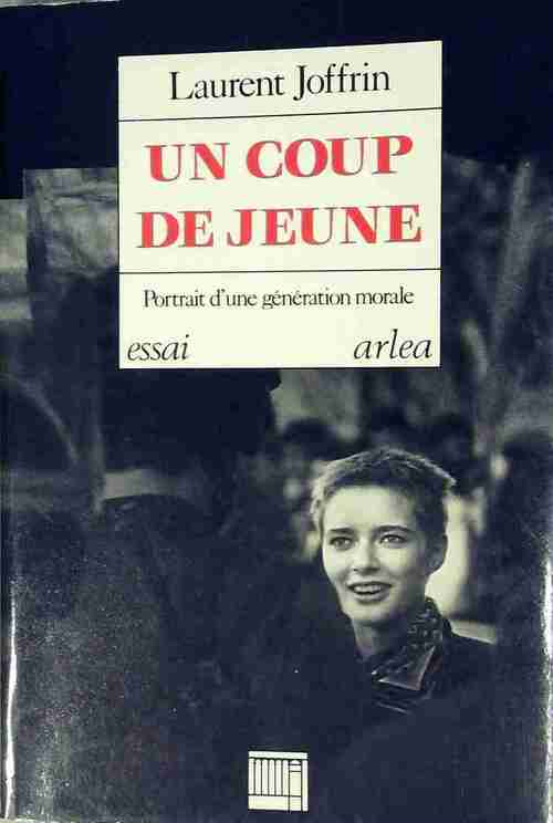 Un coup de jeune - Laurent Joffrin - Livre