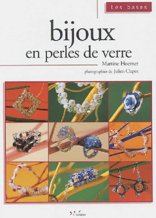 Bijoux en perles de verre - Martine Hoerner - Livre
