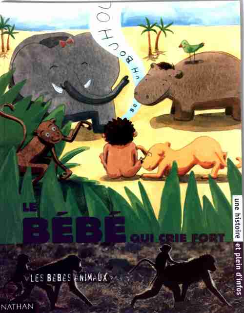 Le bébé qui crie fort - Christian Lamblin - Livre