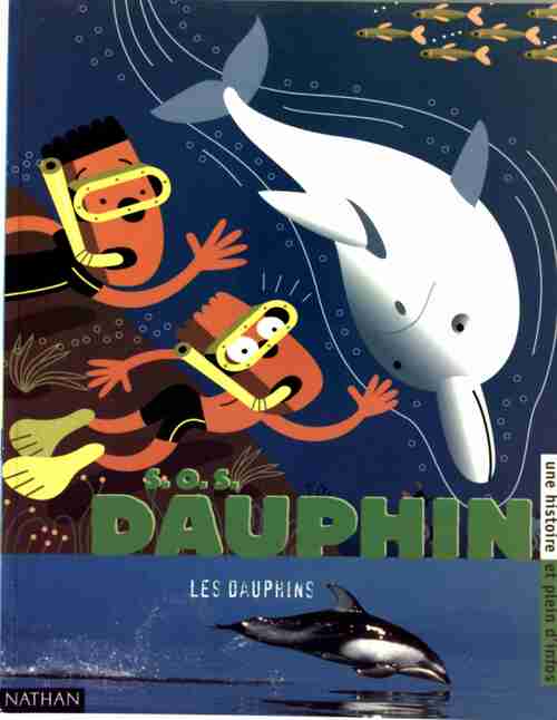 S.O.S. Dauphin - Laurence Gillot - Livre
