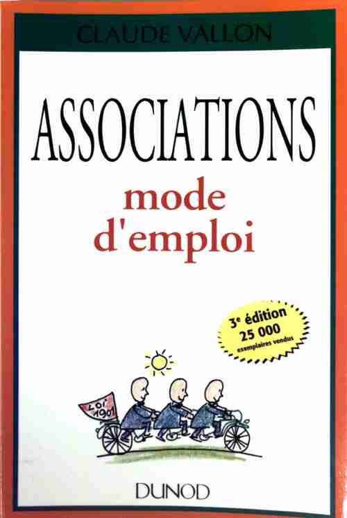 Associations, mode d'emploi - Claude Vallon - Livre