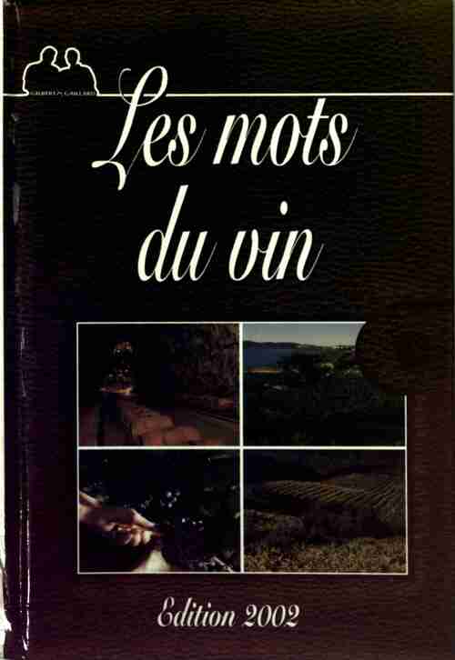 Les mots du vin 2002 - Collectif - Livre