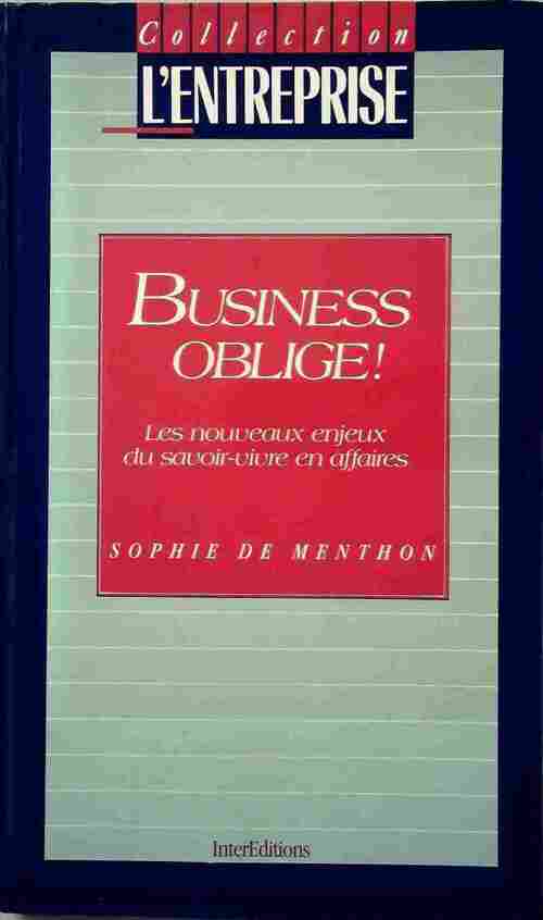 Business oblige ! - Sophie De Menton - Livre