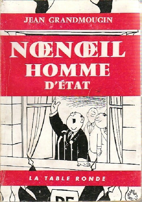 Noeneoil homme d'Etat - Jean Grandmougin - Livre