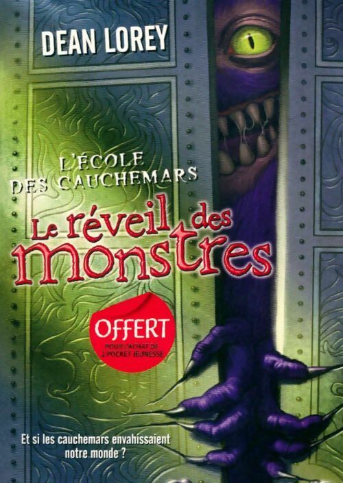 L'école des cauchemars Tome I : Le réveil des monstres - Dean Lorey - Livre