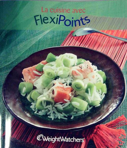 La cuisine avec flexipoints - Weight Watchers - Livre