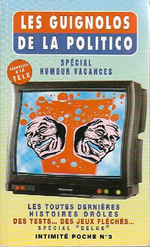 Les guignolos de la politico - Inconnu - Livre