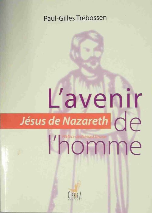 L'avenir de l'homme - Paul-Gilles Trébossen - Livre