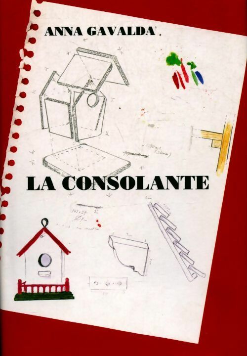 La consolante - Anna Gavalda - Livre
