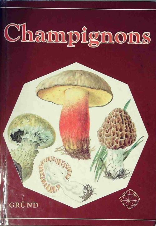 Champignons - georges Becker - Livre