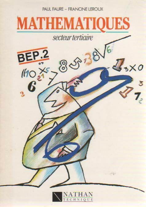 Mathématiques BEP 2 Secteur tertiaire - Paul Faure - Livre
