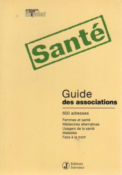 Santé. Guide des associations - Inconnu - Livre