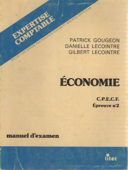 Économie C.P.E.C.F. Manuel d'examen - Patrick Gougeon - Livre