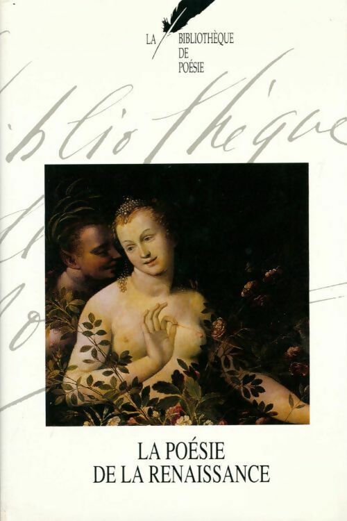 La poésie de la Renaissance - Collectif - Livre