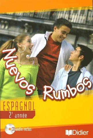 Nuevos Rumbos Espagnol 2e année - Pierre Avet - Livre