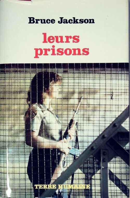 Leurs prisons - Bruce Jackson - Livre