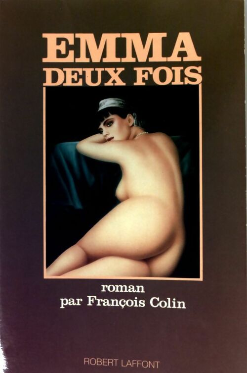 Emma, deux fois - François Colin - Livre
