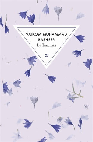 Le talisman - Vaikom Muhammad Basheer - Livre