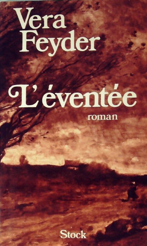 L'éventée - Vera Feyder - Livre