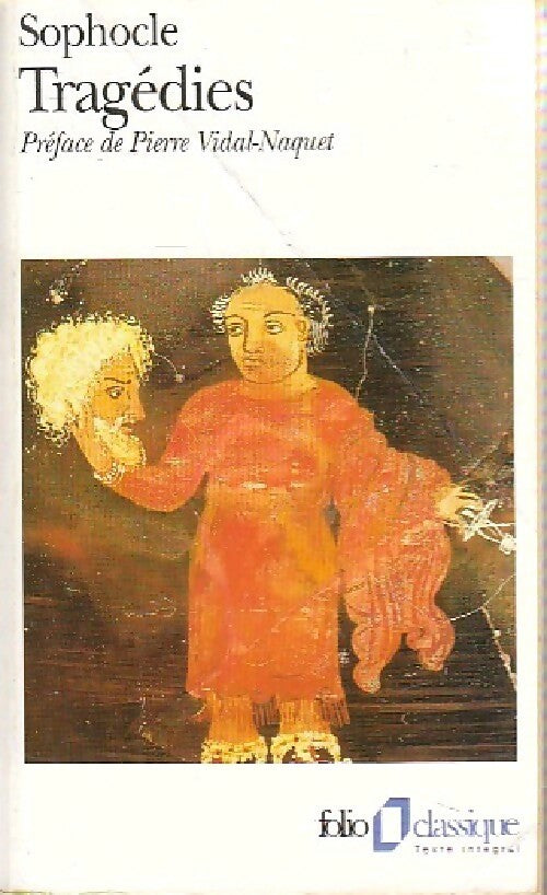 Tragédies - Sophocle - Livre