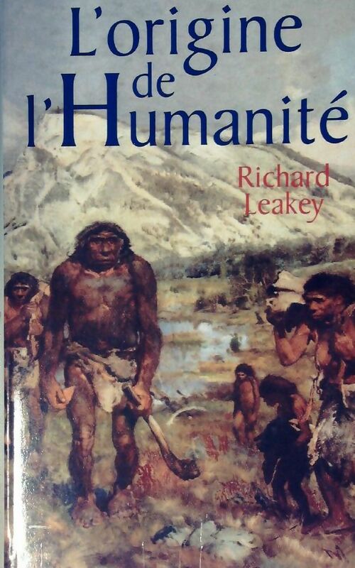 L'origine de l'humanité - Richard E. Leakey - Livre