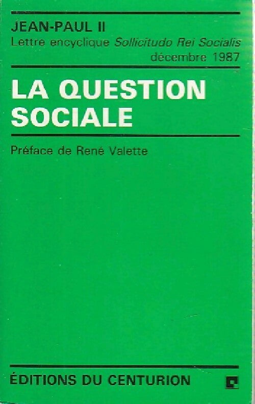 La question sociale - Jean-Paul II - Livre