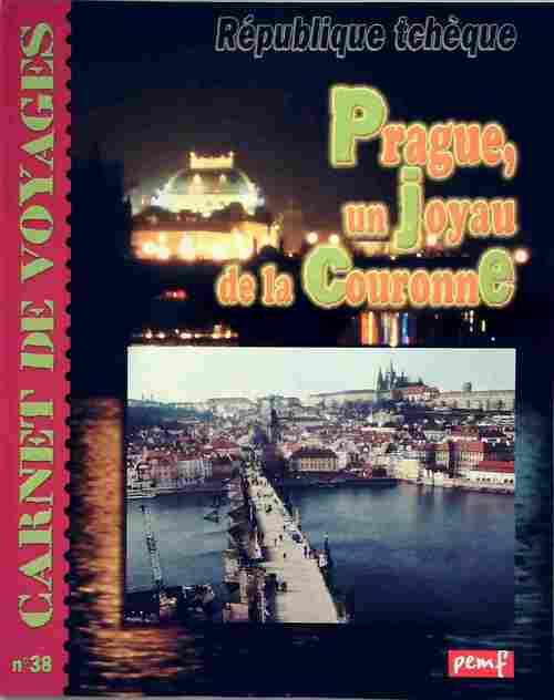 Prague, un joyau de la couronne - Hervé Giraud - Livre