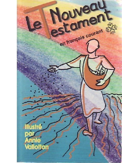 Le Nouveau Testament illustré - Collectif - Livre