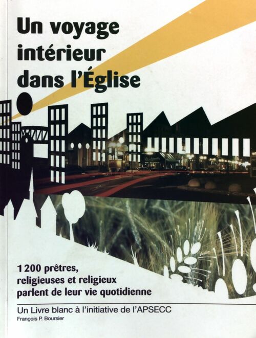 Un voyage intérieur dans l'église - François Boursier - Livre