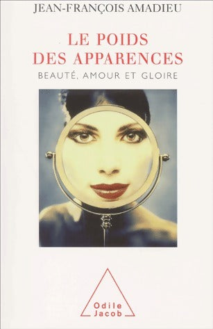 Le poids des apparences - Jean-François Amadieu - Livre